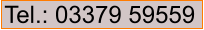 Tel.: 03379 59559